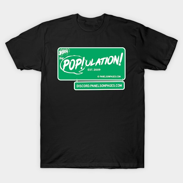 Join The PoP!ulation! T-Shirt by PanelsOnPages